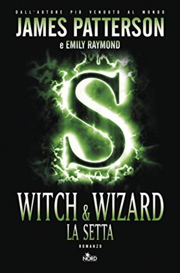 Witch & wizard - La setta